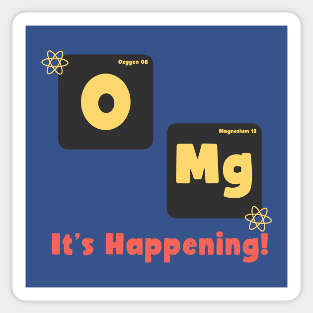 OMG Periodic Table Funny Science Chemistry Sticker by Tip Top Tee's